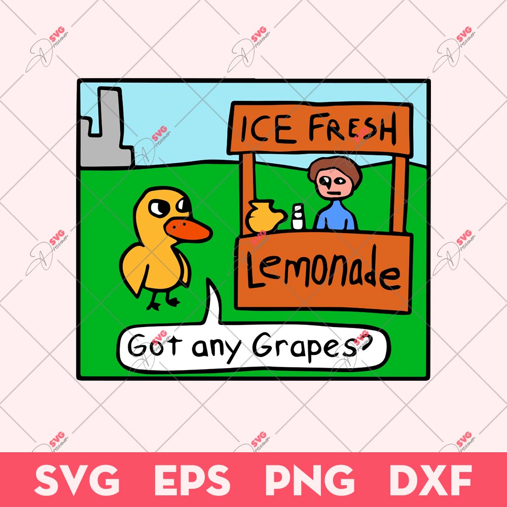 Got Any Grapes SVG, Ice Fresh Lemonade SVG, Funny Cartoon SVG