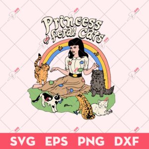 Princess Of Feral Cats SVG, Her Kingdom Is A Litter Box SVG, Princess And Cats SVG