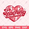 Teaching Sweethearts SVG, Teacher Valentine SVG, Retro Valentine Day SVG