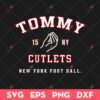 Tommy Cutlets SVG, Cutlets New York Football SVG, Tommy 15 NY SVG