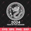 2024 Year Of The Dragon SVG, Chinese Lunar Year SVG, Dragon SVG