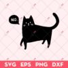 Black Cat Say No SVG, Black Cat SVG, Animals SVG