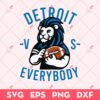 Detroit Lions VS Everybody SVG, Detroit Lions SVG, Football Club SVG