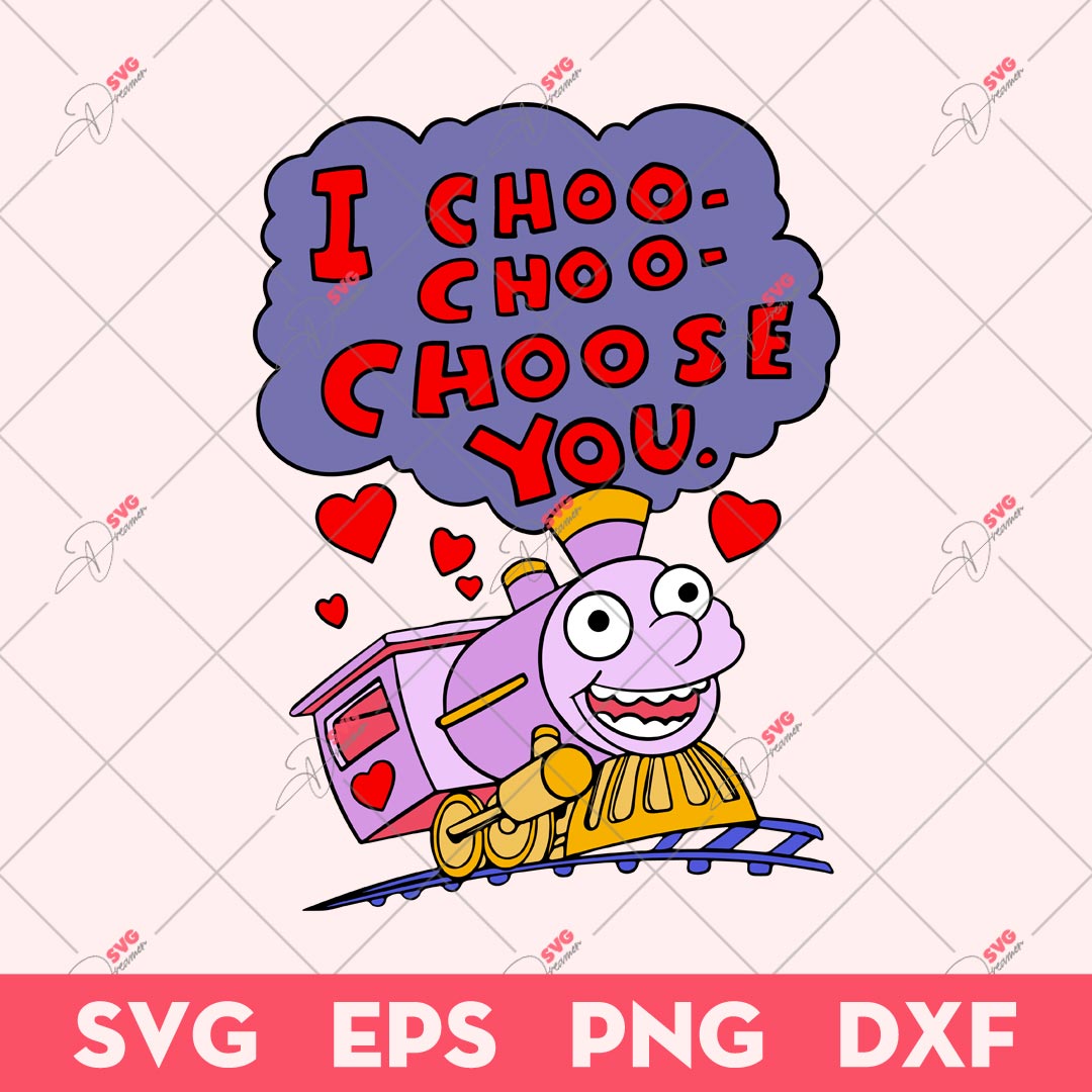 I Choo Choo Choose You Quote SVG, Valentine Day SVG, Cute Train Lover SVG