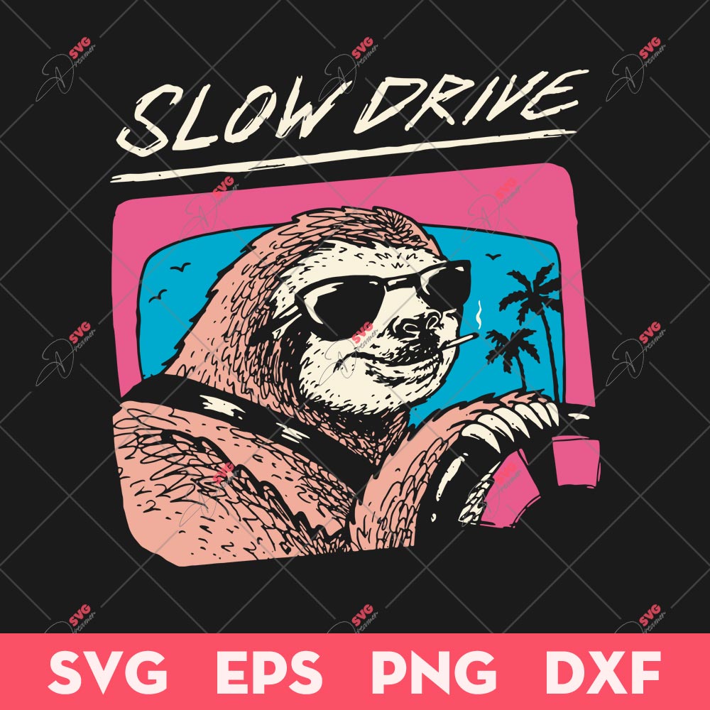 Slow Drive SVG, Funny Sloth SVG, Animals SVG