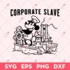 Steamboat Willie Corporate Slave SVG, Disney Mickey Mouse SVG, Retro Mickey SVG