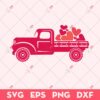 The Red Truck Valentines SVG, Truck Valentine SVG, Valentine's Day SVG