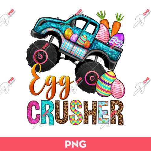 Egg Crusher Truck Easter PNG, Easter Egg PNG, Easter Truck PNG
