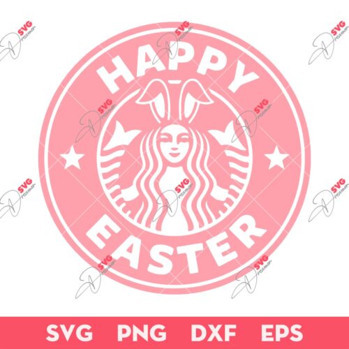 Happy Easter Starbucks SVG, Easter Starbucks SVG, Bunny Easter Starbucks SVG