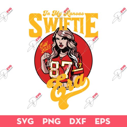 In My Kansas Swiftie Era SVG, Kansas Swiftie Chiefs SVG, Go Taylor's Boyfriend SVG