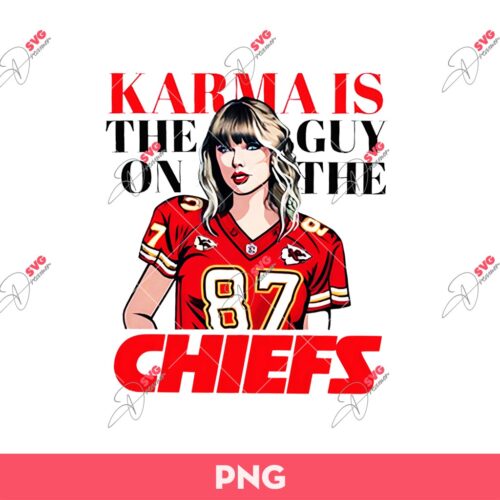 Karma Is The Guy On The Chiefs PNG, Taylor And Travis PNG, Go Taylors Boyfriend PNG