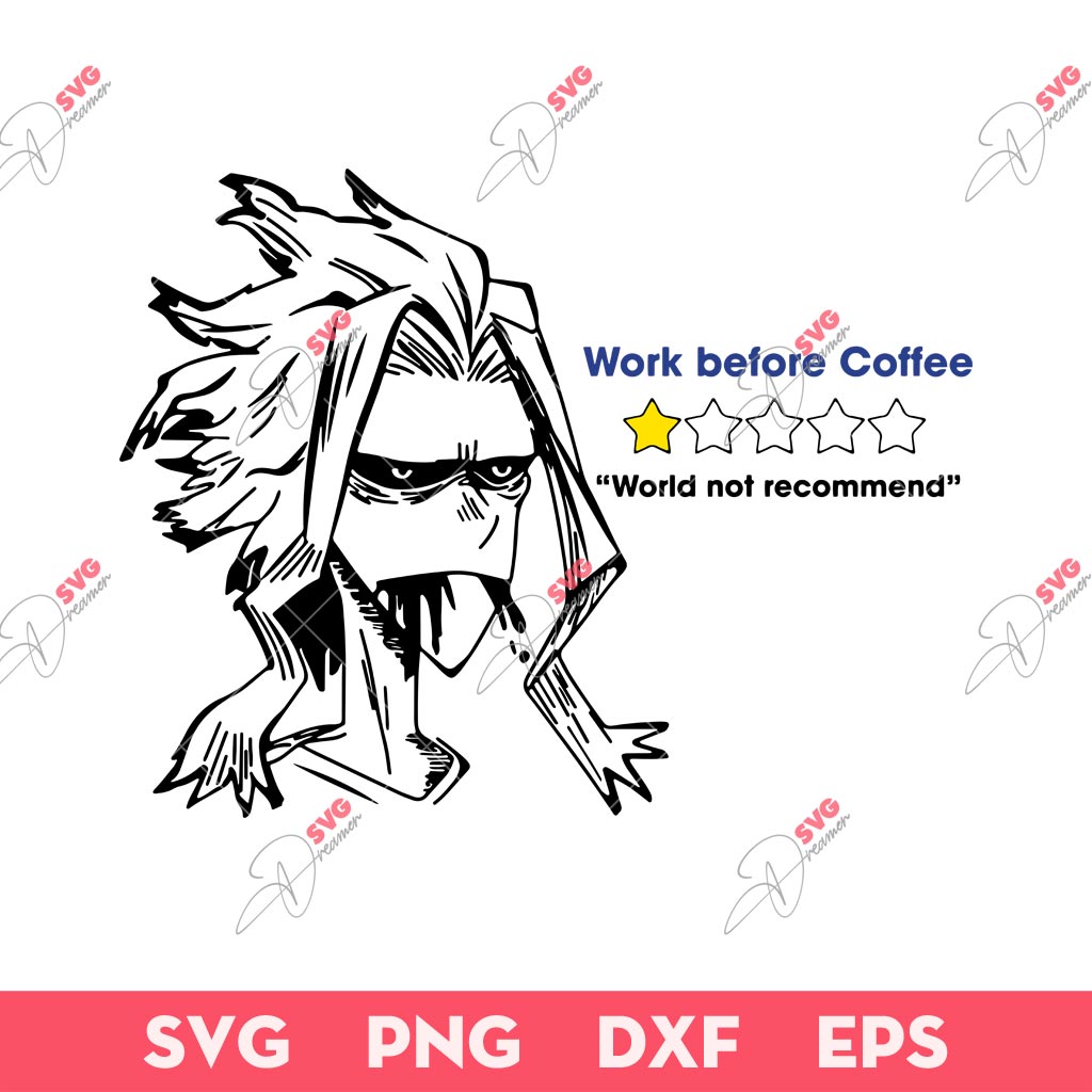 Work before Coffee SVG, All Might Coffee And Work SVG, Funny Anime SVG