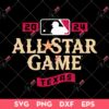 All Star Game Texas 2024 SVG, MLB 2024 SVG, Baseball SVG