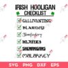 Irish Hooligan To Do List SVG, Funny St Patrick's Day Blarney Malarkey Shenanigans SVG, St Patricks Day SVG