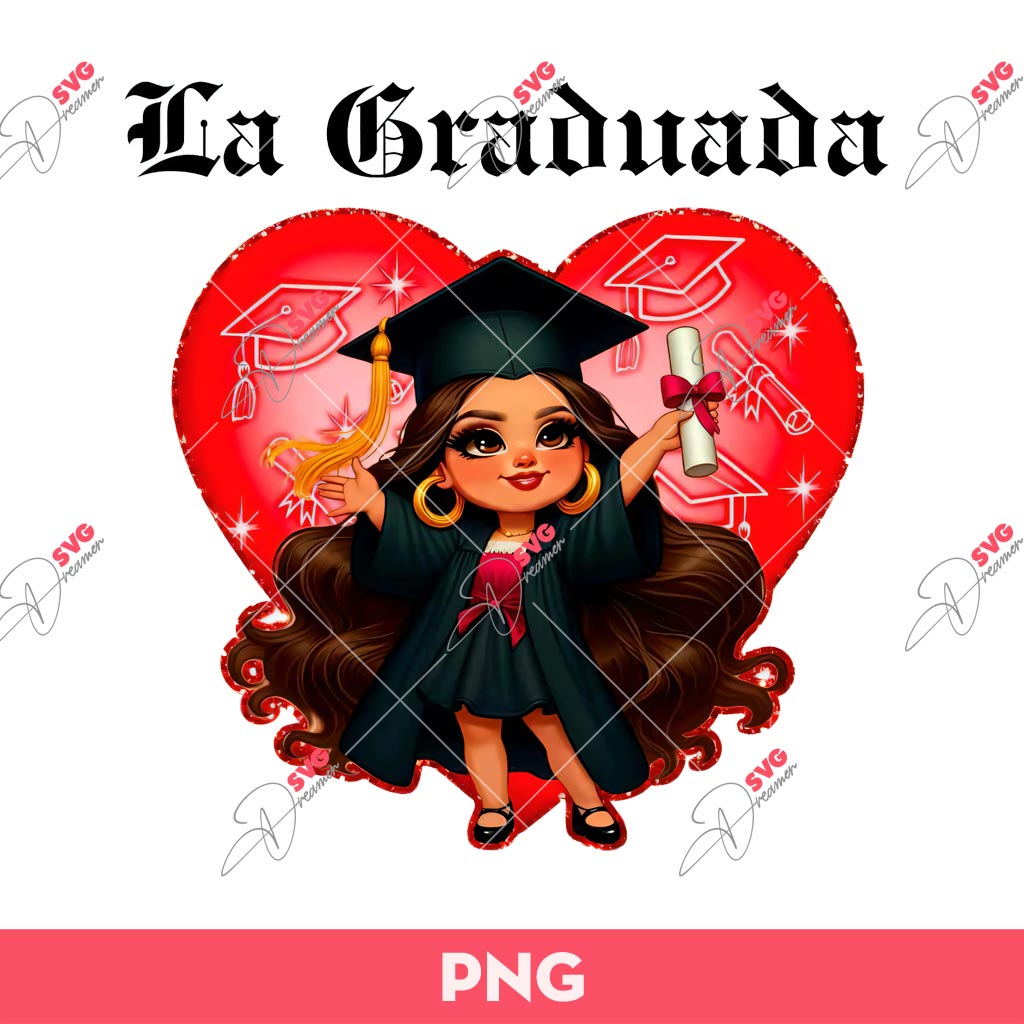 La Girl Graduate Red Backdrop PNG, La Graduada PNG, Chicana Guera Graduate PNG Sublimation