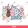 Oh For Peeps Sake Easter PNG, Bunny Easter PNG, Happy Easter Bunny Peeps Sake PNG