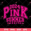 Pink Summer Carnival 2024 SVG, Pink Summer SVG PNG DXF EPS