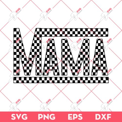 Checkered Mama SVG, Mothers Day SVG