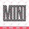 Checkered Mini SVG, Mothers Day SVG