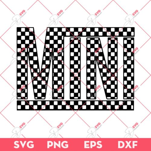 Checkered Mini SVG, Mothers Day SVG