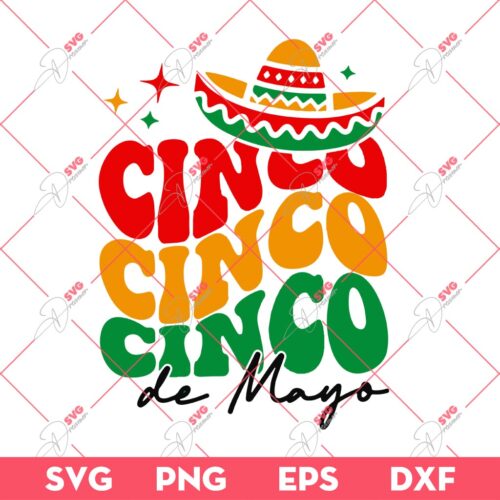 Cinco De Mayo SVG, Celebrate 5th Of May SVG PNG, Mexican Cinco De Mayo SVG PNG