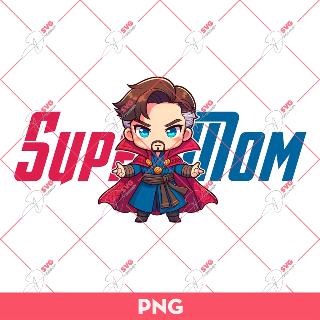 Dr Strange Super Mom PNG, Superhero Mom PNG, Mothers Day Gift PNG