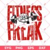 Fitness Freak SVG PNG, Gym SVG PNG
