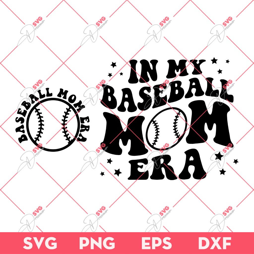 In My Baseball Mom Era SVG PNG, Baseball Era SVG PNG, Mothers Day SVG PNG