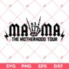 Mama The Motherhood Tour Skeleton SVG PNG, Mothers Day SVG PNG