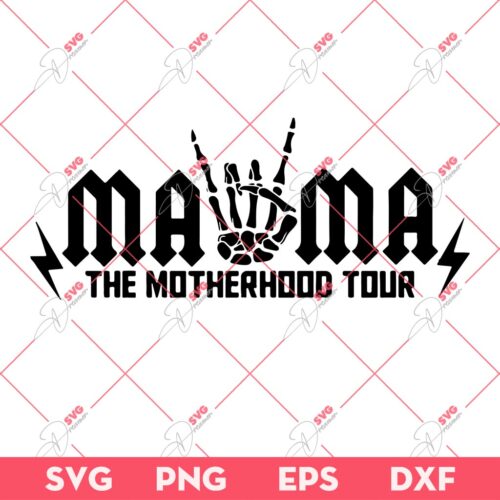Mama The Motherhood Tour Skeleton SVG PNG, Mothers Day SVG PNG