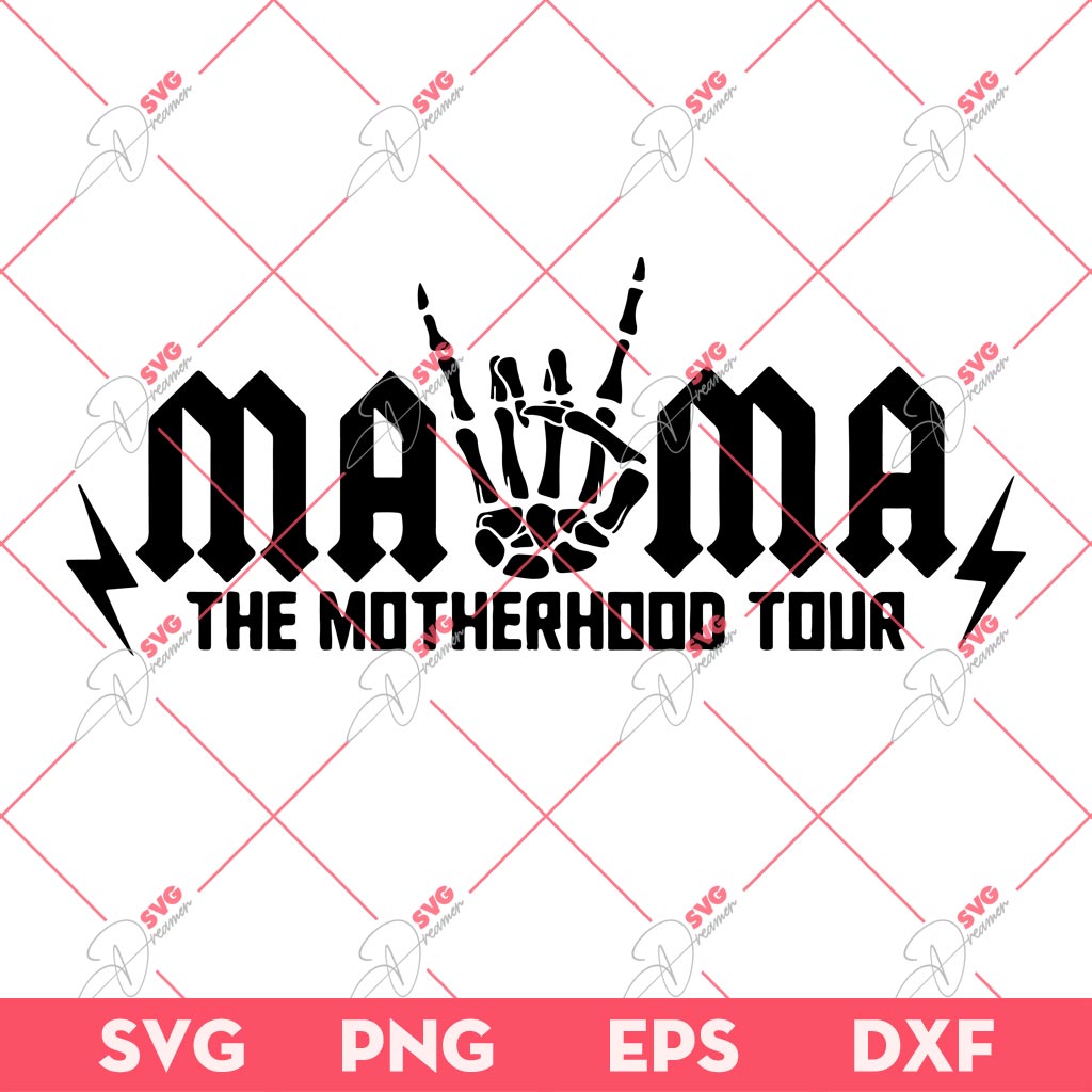 Mama The Motherhood Tour Skeleton SVG PNG, Mothers Day SVG PNG
