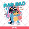 Rad Dad Bluey PNG, Bluey Dad PNG, Fathers Day Gift PNG