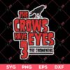 The Crow SVG PNG, The Crows Have 3 Eyes The Crowening SVG PNG