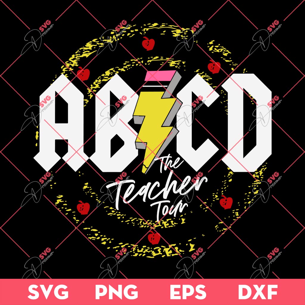 ABCD The Teacher Tour SVG, Teacher SVG, Last Day Of School SVG