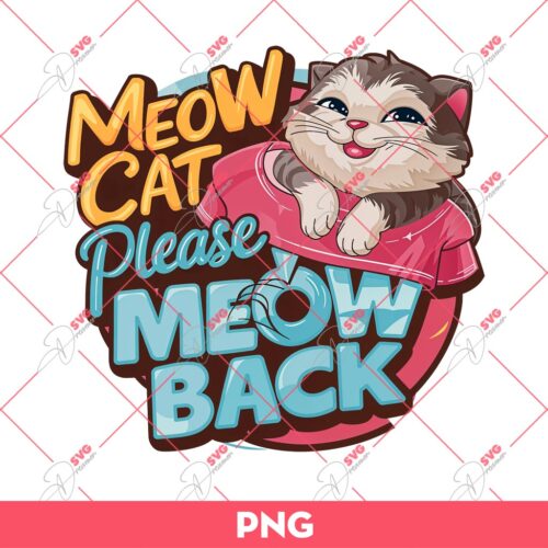 Baby Lasagna Meow Cat Please Meow Back PNG, Baby Lasagna PNG, Cats PNG