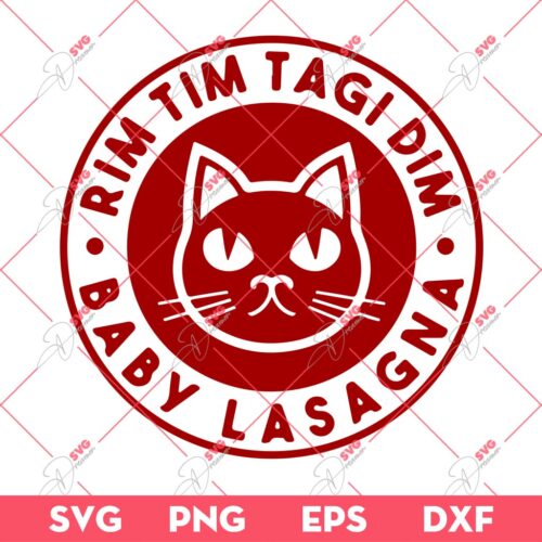 Baby Lasagna Rim Tim Tagi Dim SVG, Baby Lasagna Meow Cat Please Meow Back SVG