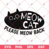 Baby Lasagna SVG, Meow Cat Please Meow Back SVG