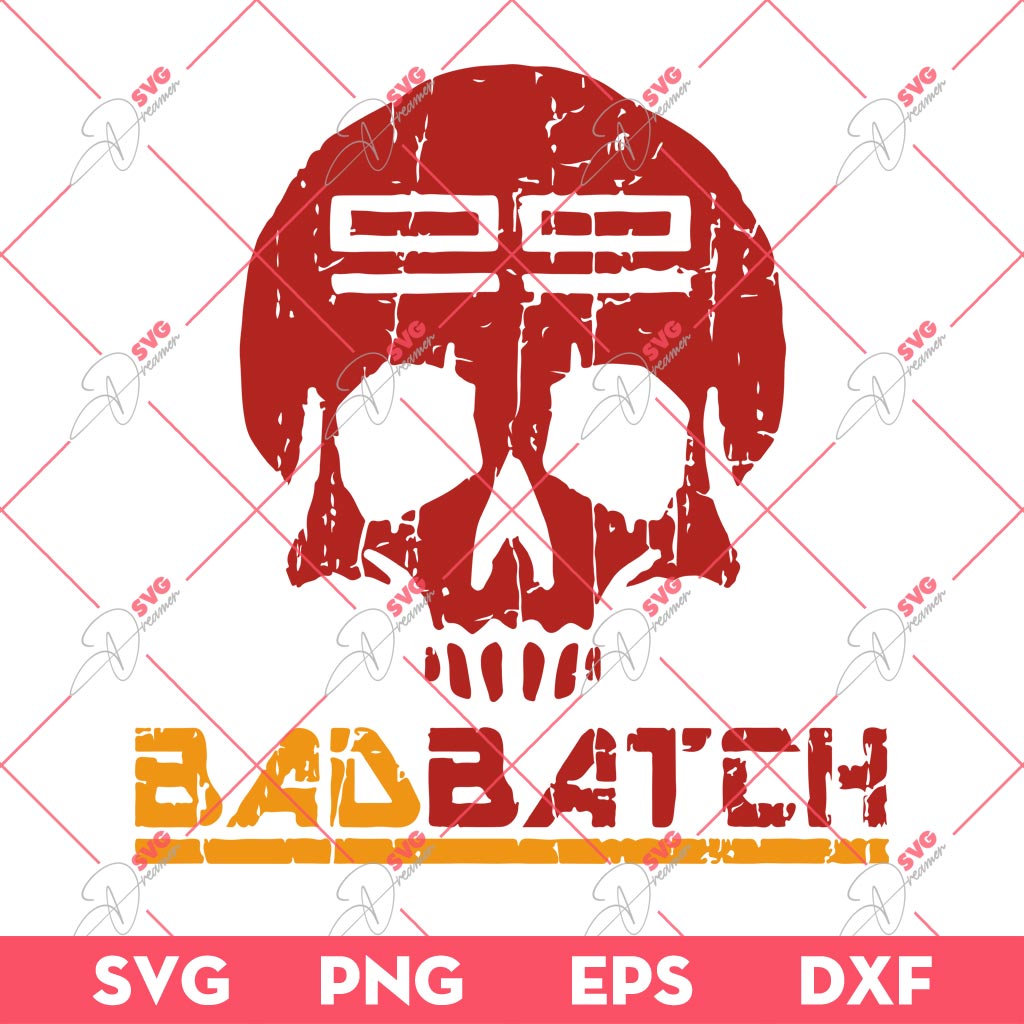 The Bad Batch SVG PNG, Skull Bad Batch Star Wars SVG PNG EPS DXF
