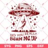 Did You Really Beam Me Up Down Bad SVG PNG EPS DXF, Taylor Swift SVG