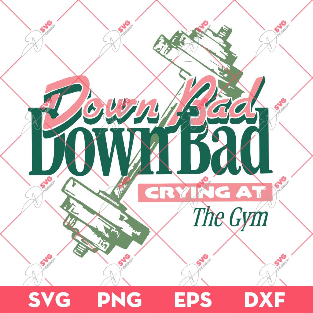 Down Bad Crying At The Gym SVG PNG, Taylor Swift Song SVG PNG, Swiftie Album SVG PNG