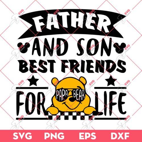 Father And Son Best Friends For Life Winnie The Pooh SVG PNG, Fathers Day Gift SVG PNG