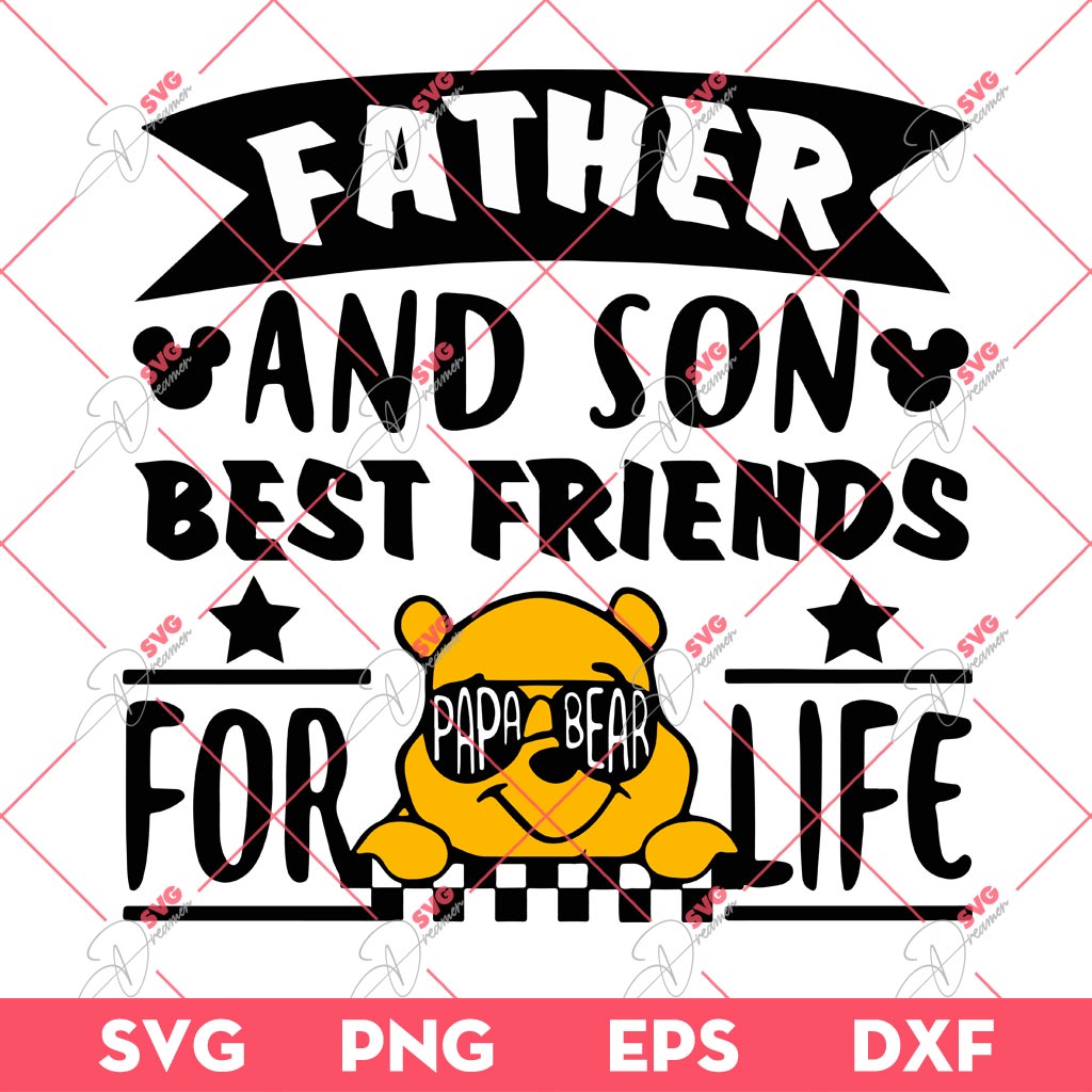 Father And Son Best Friends For Life Winnie The Pooh SVG PNG, Fathers Day Gift SVG PNG