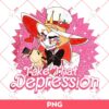 Hazbin Hotel Lucifer Morningstar PNG, Take That Depression Hazbin Hotel PNG