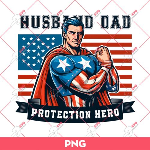 Husband Dad Protection Hero America Flag PNG, American Dad PNG