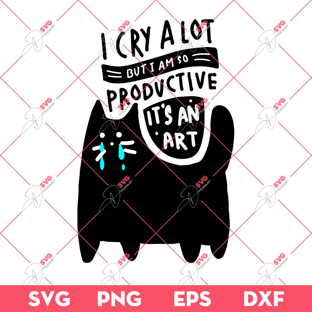 I Cry A Lot But I Am So Productive It's An Art SVG, I Cry A Lot Cat Version Cute TTPD SVG PNG