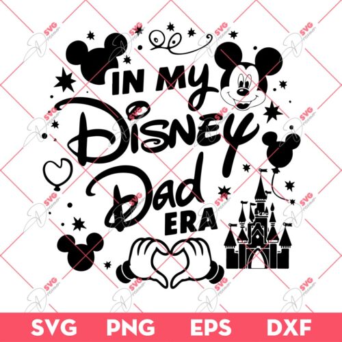 In My Disney Dad Era SVG PNG, Disney Magic Kingdom SVG, Fathers Day SVG PNG