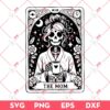 Mom Tarot Card SVG, Skeleton Mom SVG, Mothers Day SVG PNG EPS DXF