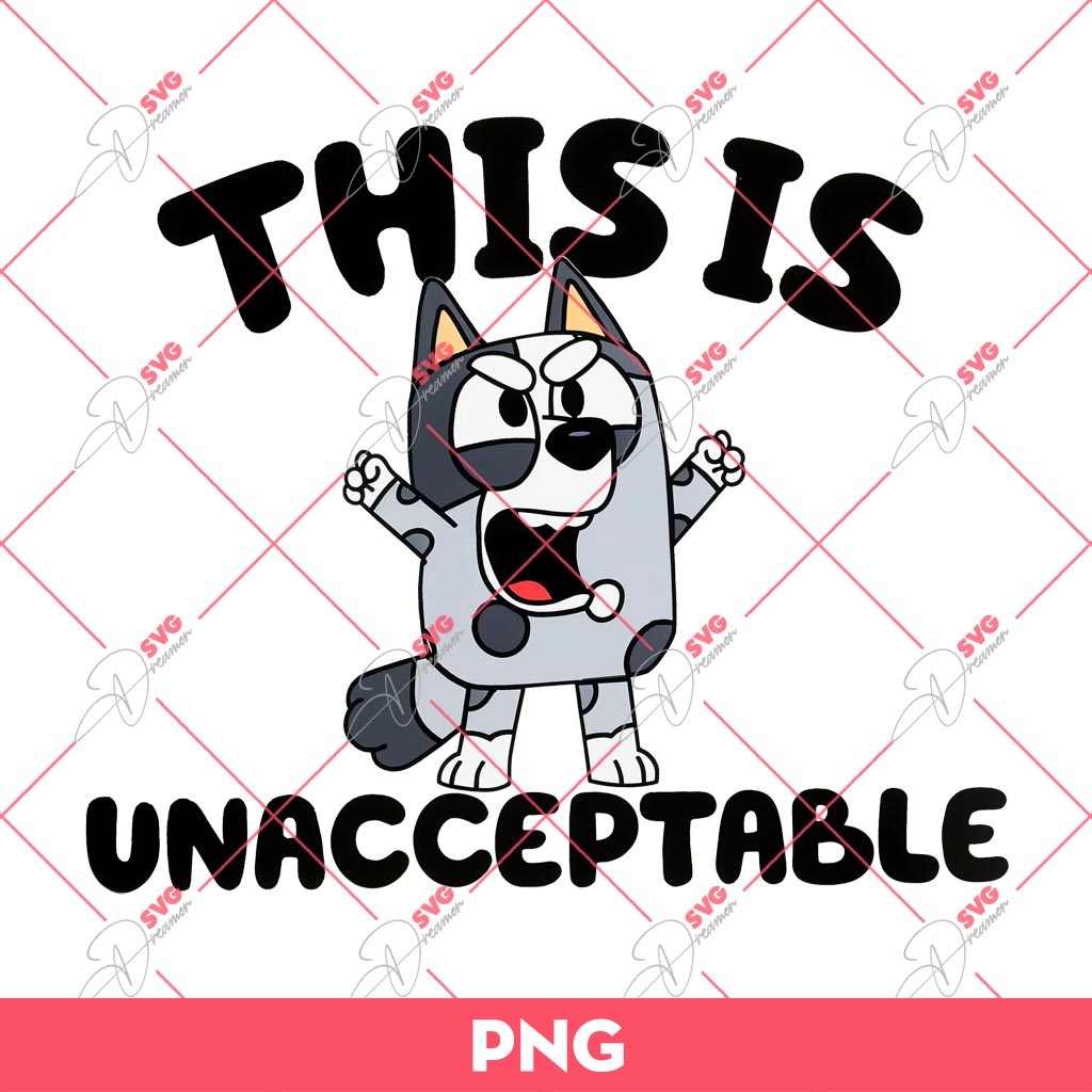 Muffin This Is Unacceptable PNG, Bluey PNG, Muffin PNG