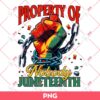 Property Of Nobody Juneteenth PNG, Black Live Matter PNG, Black History PNG