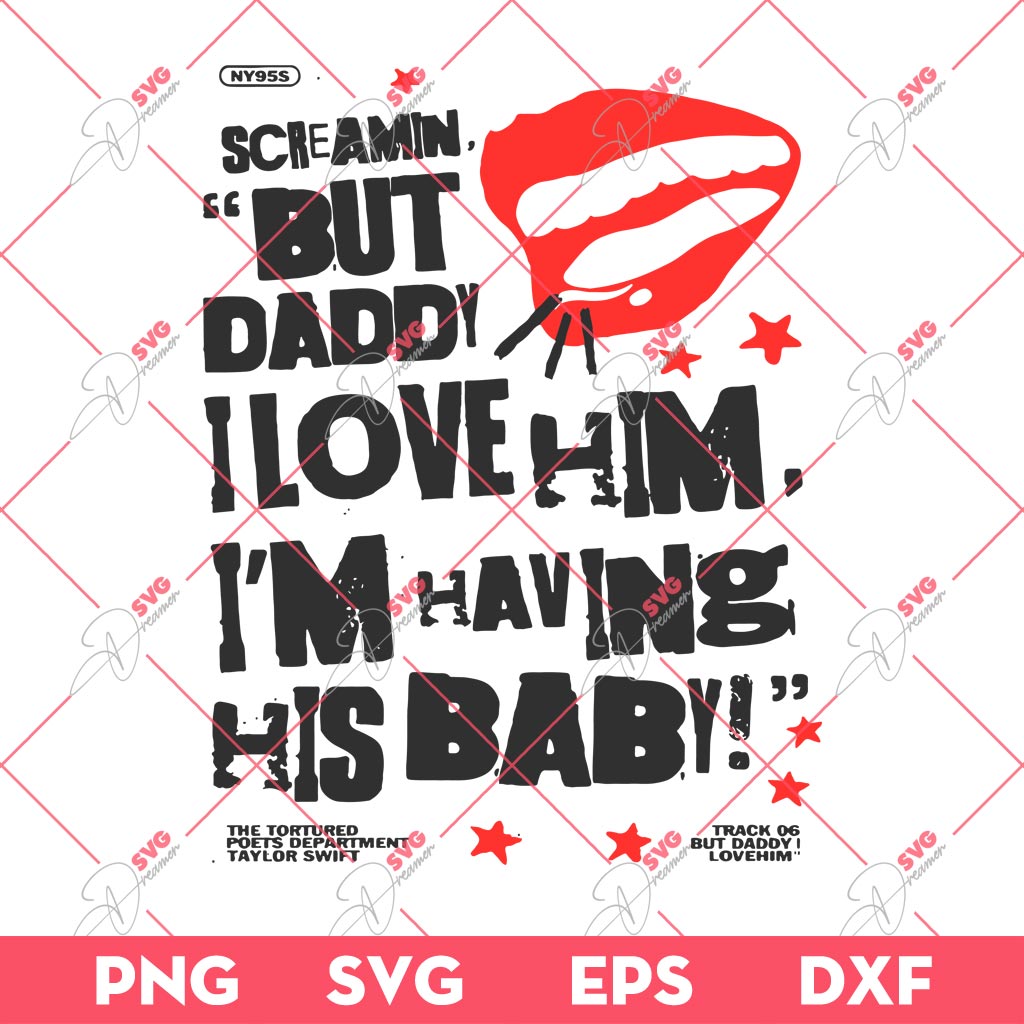 Scream But Daddy I Love Him TTPD Album SVG PNG, Swiftie SVG, Taylor Swift TTPD Album SVG PNG